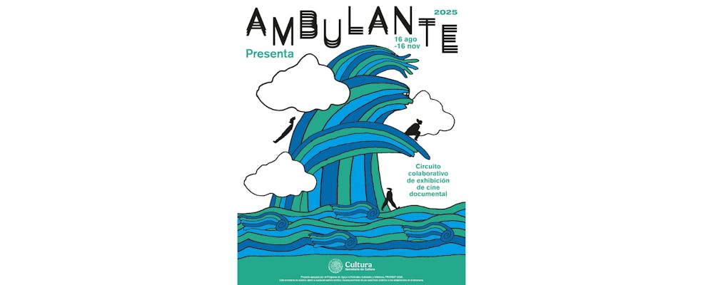 Ambulante Presenta estará de regreso a partir de este 16 de agosto y hasta el 16 de noviembre
