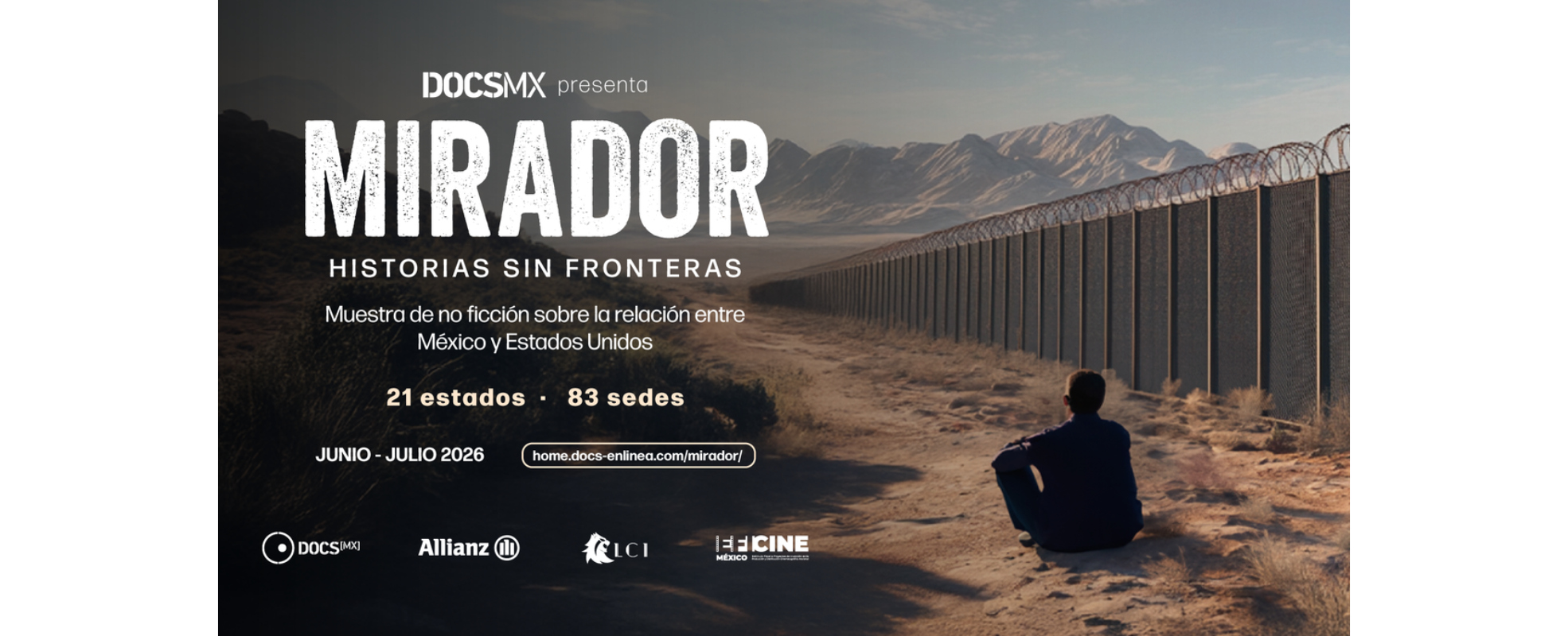 "Mirador. Historias sin fronteras" recorrerá México con historias de no ficción sobre migración y frontera