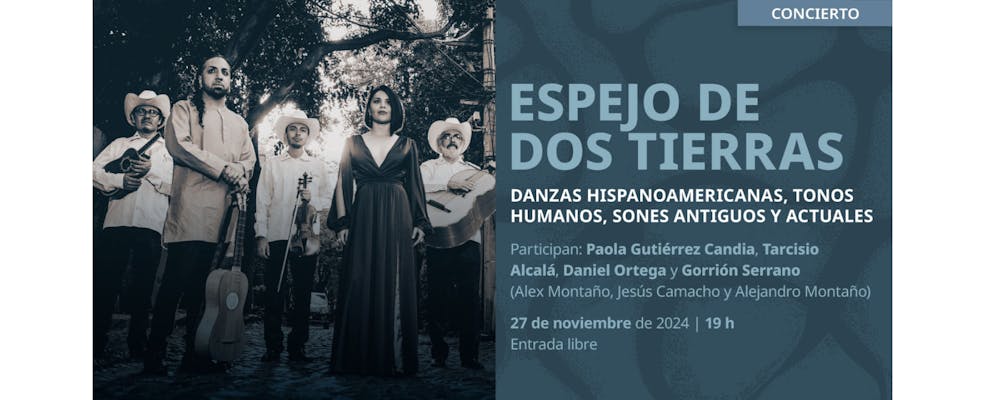 La Fonoteca Nacional presenta el concierto "Espejo de dos tierras: danzas hispanoamericanas, tonos humanos, sones antiguos y actuales"