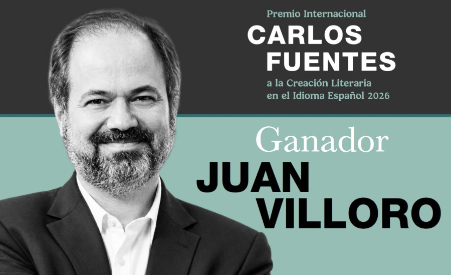 Juan Villoro obtiene el Premio Internacional Carlos Fuentes a la Creación Literaria en el Idioma Español 2026