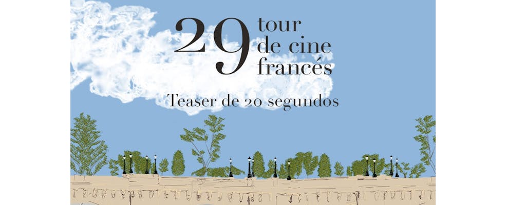 Ya está aquí el teaser tráiler del Tour de Cine Francés 2025