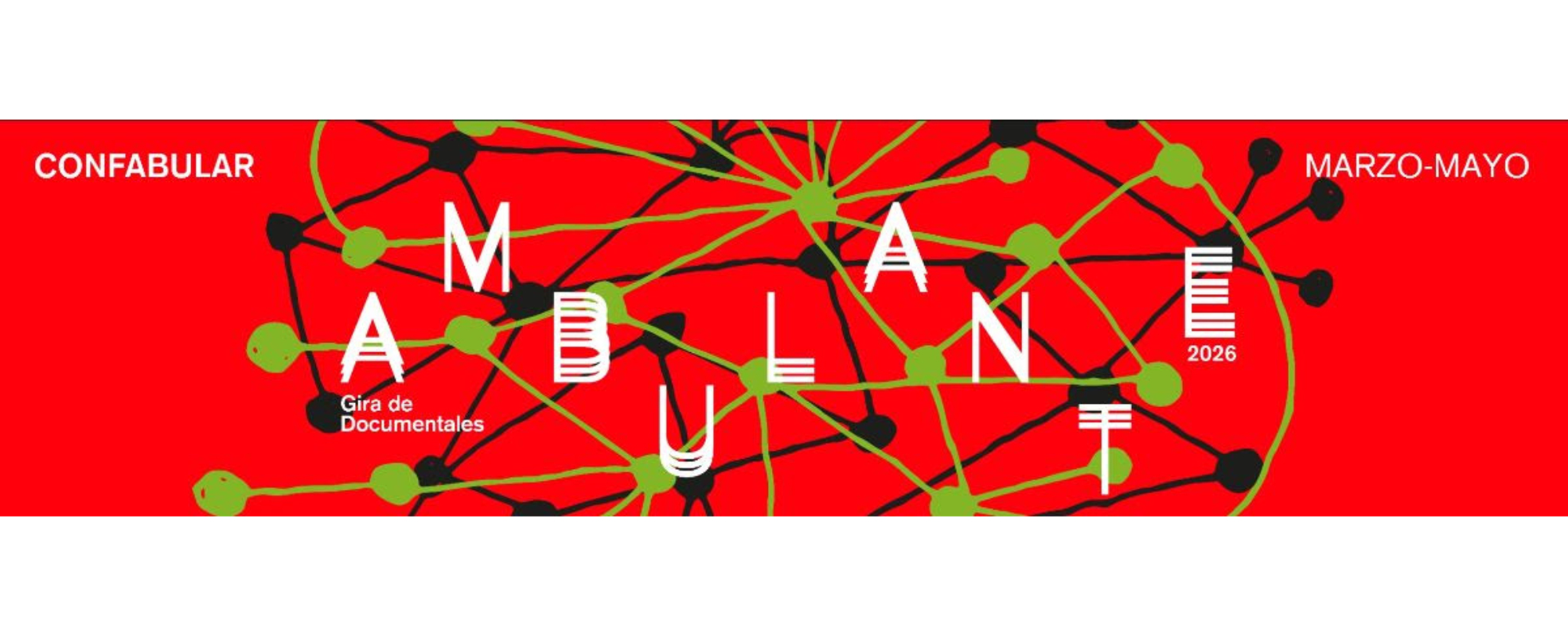 La Gira de Documentales Ambulante estará de regreso en 2026 para confabular