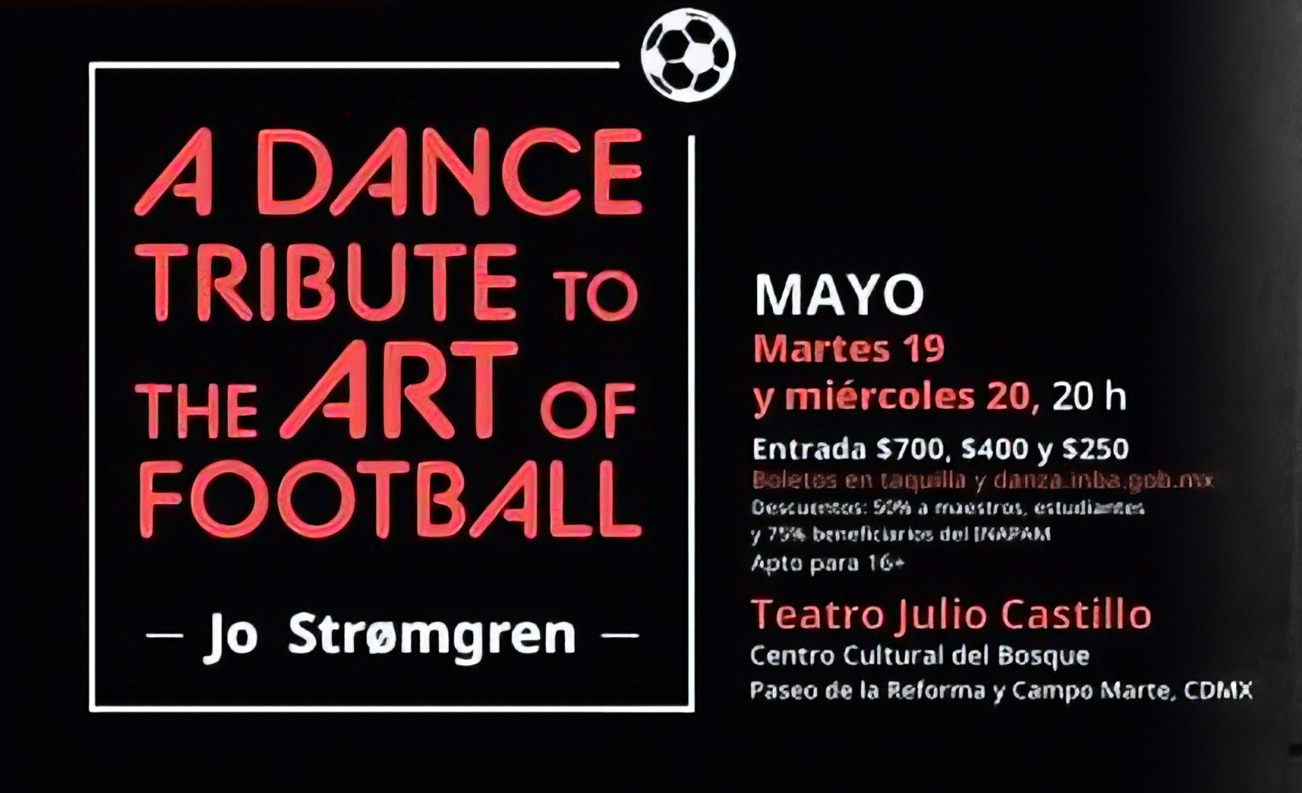 Jo Strømgren Kompani presenta “A Dance Tribute to the Art of Football” en el Teatro Julio Castillo