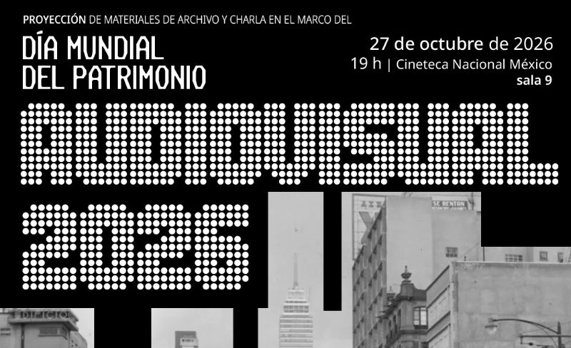 Descubre las funciones y actividades especiales por el Día Mundial del Patrimonio Audiovisual