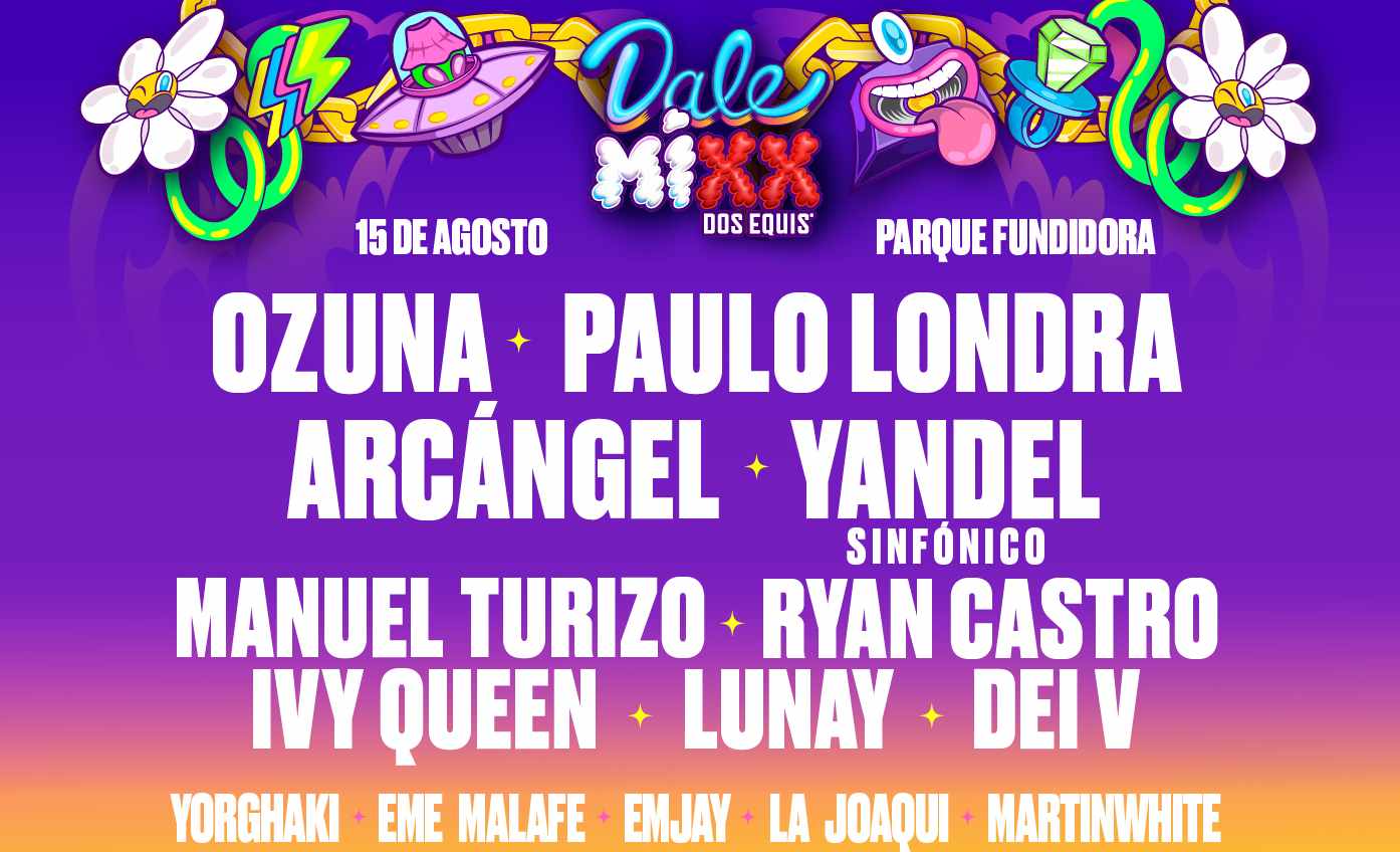 Dale Mixx 2026 regresa a Monterrey con un impresionante lineup
