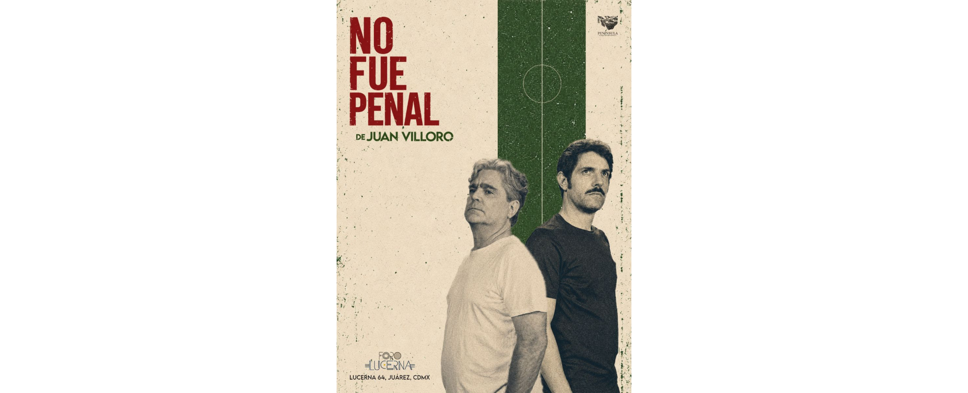 Juan Villoro lleva el futbol al teatro con “No fue penal” en el Foro Lucerna