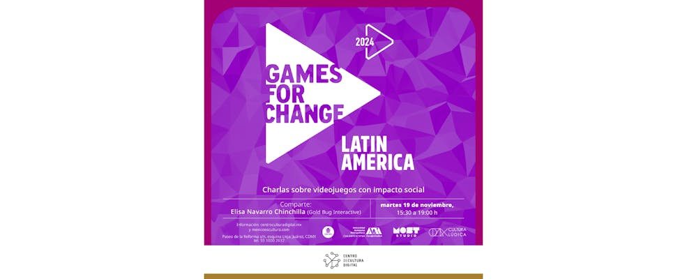 El Centro de Cultura Digital invita al evento Games for Change Latam