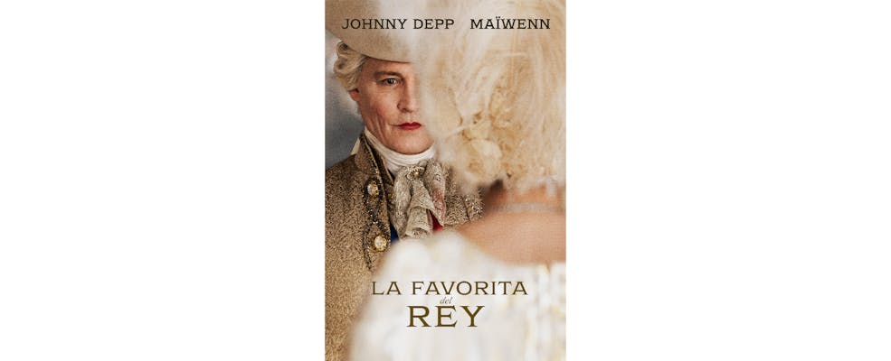 Filmelier+ estrena en exclusiva el drama francés “La favorita del rey” con Johnny Depp