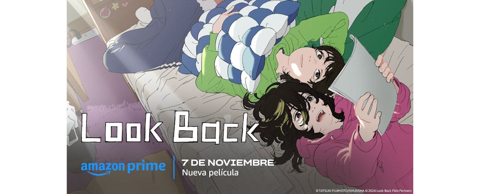 Prime Video anuncia el estreno mundial en streaming de la película animada "Look Back"