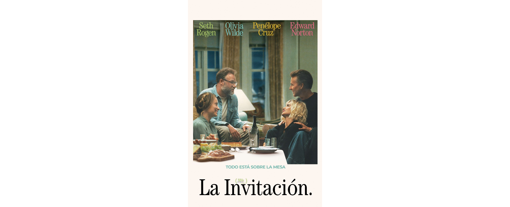 "La invitación", la nueva comedia con Olivia Wilde, Seth Rogen, Penélope Cruz y Edward Norton, llegará a cines en julio
