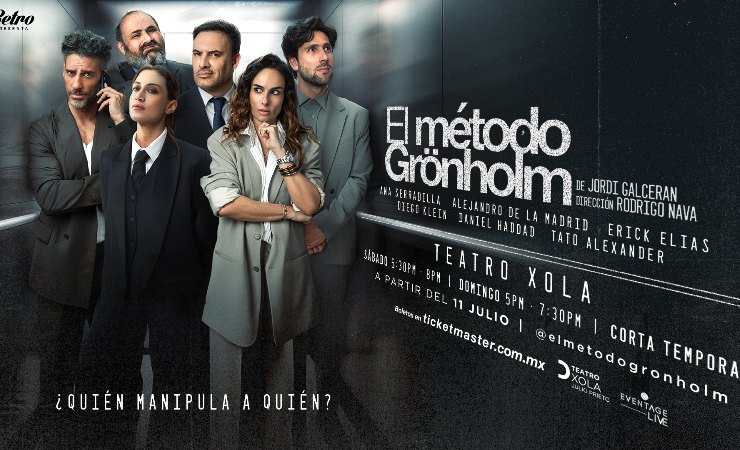 "Método Grönholm" llegará al Teatro Xola con un elenco encabezado por Ana Serradilla y Erick Elías
