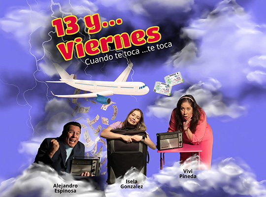 Obra de Teatro:  ¨13 Y… VIERNES ¨.