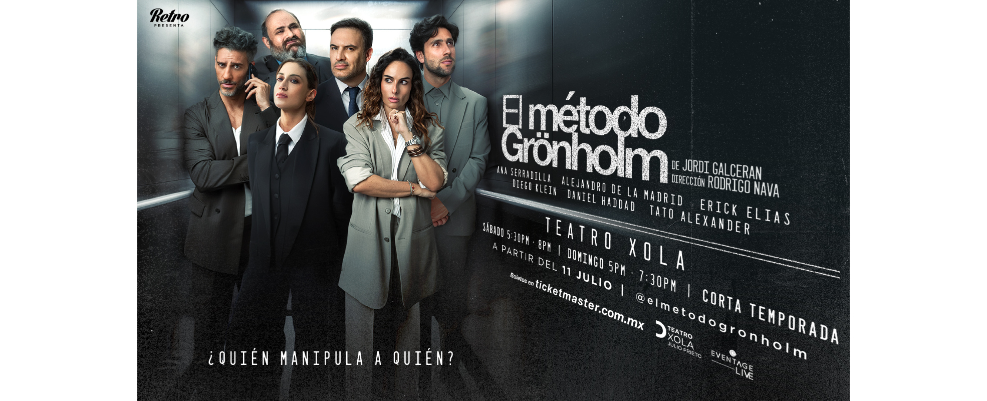 "Método Grönholm" llegará al Teatro Xola con un elenco encabezado por Ana Serradilla y Erick Elías