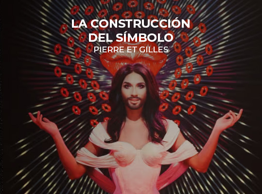 Pierre et Gilles. La construcción del símbolo