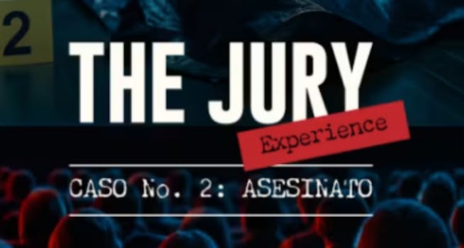 The Jury Experience: Un Juicio Inmersivo - Caso 2: Asesinato