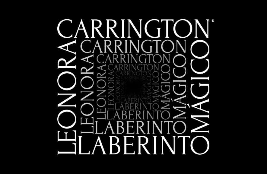 Leonora Carrington: Laberinto Magico CDMX