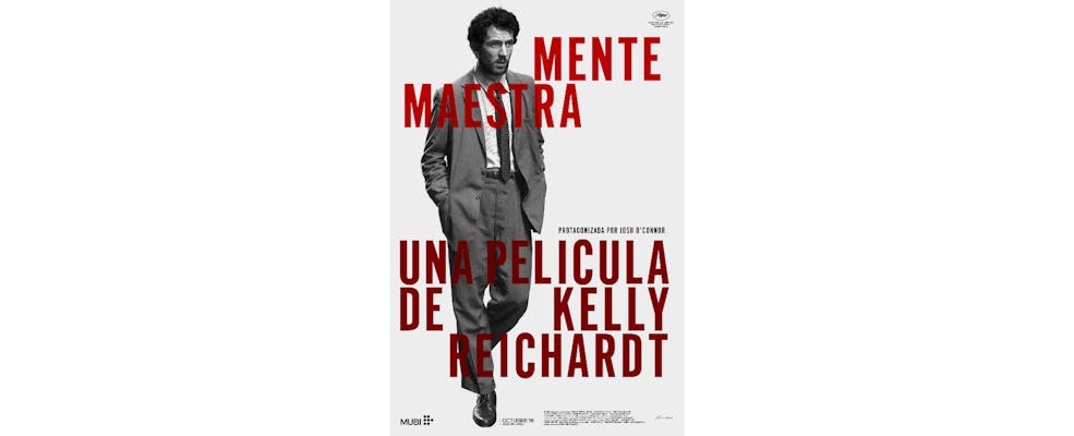 "Mente Maestra", escrita y dirigida por Kelly Reichardt, llega a cines en México el 16 de octubre