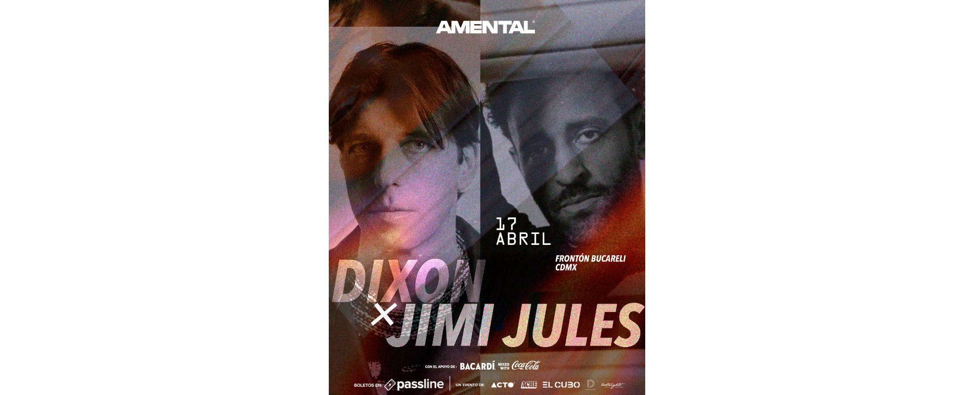 AMENTAL presenta Dixon x Jimi Jules en Frontón Bucareli