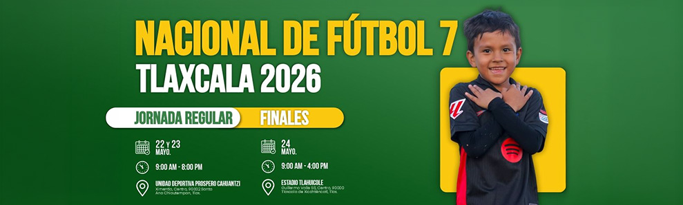 Nacional de Fútbol 7, Tlaxcala 2026