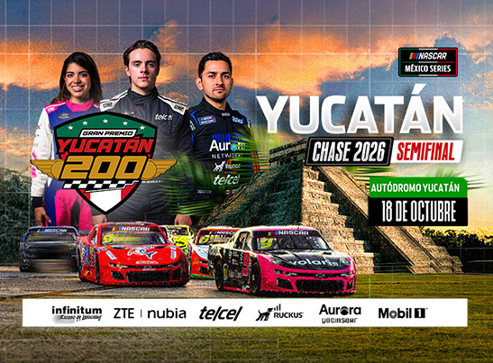 GRAN PREMIO YUCATÁN 200 | NASCAR México Series 17 y 18 de octubre