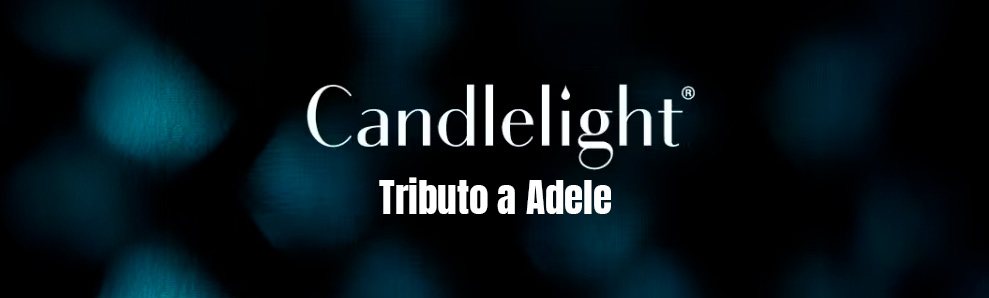 Candlelight: Tributo a Adele