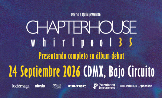 Chapterhouse visitará México por primera vez para celebrar los 35 años de "Whirlpool"